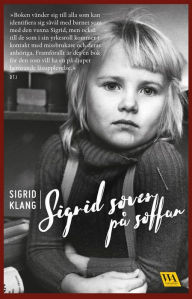 Title: Sigrid sover på soffan, Author: Sigrid Klang