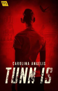 Title: Tunn is, Author: Carolina Angelis