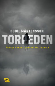 Title: Torpeden, Author: Bodil Mårtensson