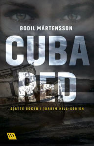 Title: Cuba red, Author: Bodil Mårtensson