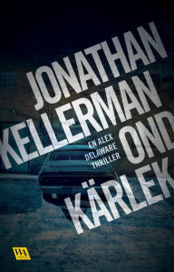 Title: Ond kärlek, Author: Jonathan Kellerman