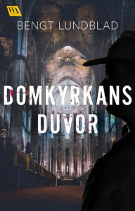 Title: Domkyrkans duvor, Author: Bengt Lundblad
