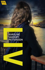 Title: Liv, Author: Karoline Sakoury Pettersson
