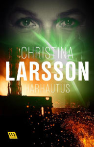 Title: Harhautus, Author: Christina Larsson