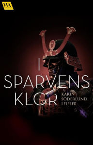 Title: I Sparvens klor, Author: Karin Söderlund Leifler