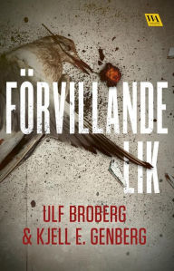 Title: Förvillande lik, Author: Ulf Broberg