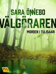 Title: Välgöraren, Author: Sara Önnebo