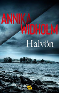 Title: Halvön, Author: Annika Widholm