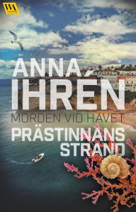 Title: Prästinnans strand, Author: Anna Ihrén