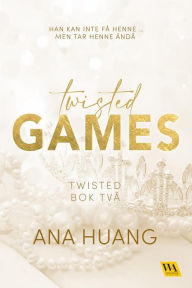 Title: Twisted Games (Swedish Edition), Author: Ana Huang