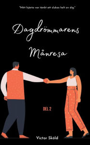 Title: DagdrÃ¯Â¿Â½mmarens mÃ¯Â¿Â½nresa: Del tvÃ¯Â¿Â½, Author: Victor SkÃÂÂld