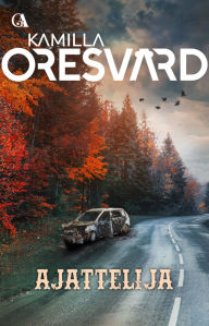 Title: Ajattelija, Author: Kamilla Oresvärd