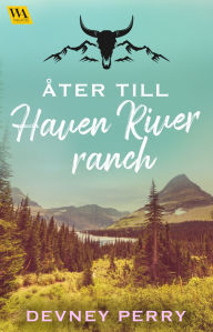 Title: Åter till Haven River Ranch, Author: Devney Perry