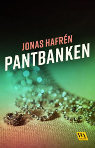 Title: Pantbanken, Author: Jonas Hafrén
