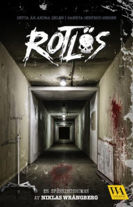 Title: Rotlös, Author: Niklas Wrångberg