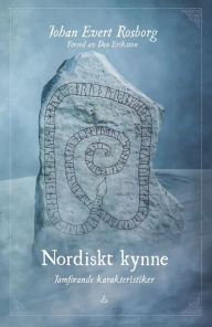 Title: Nordiskt kynne: Jämförande karakteristiker, Author: Johan Evert Rosberg