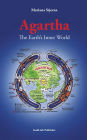 Agartha: The Earth's Inner World