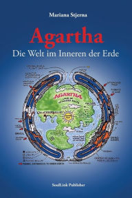 Title: Agartha: Die Welt im Inneren der Erde, Author: Mariana Stjerna