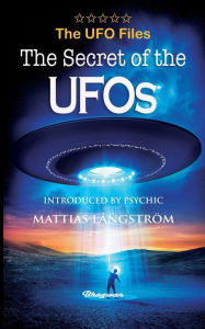 Title: THE UFO FILES - The Secret of the UFOs, Author: Orfeo M Angelucci