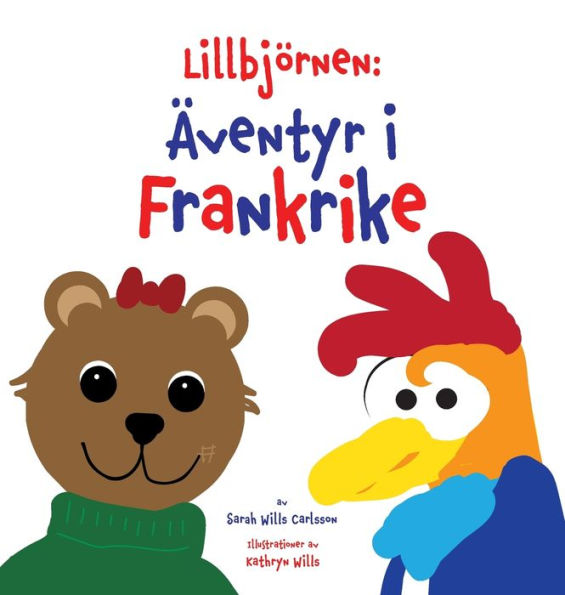 Lillbjï¿½rnen: ï¿½ventyr i Frankrike