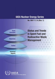Title: Status and Trends in Spent Fuel and Radioactive Waste Management, Author: IAEA