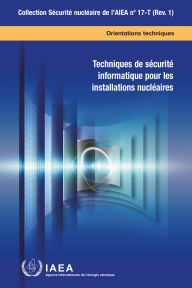 Title: Computer Security Techniques for Nuclear Facilities, Author: IAEA
