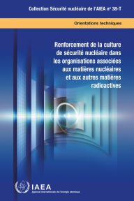 Title: Enhancing Nuclear Security Culture in Organizations Associated with Nuclear and Other Radioactive Material, Author: IAEA