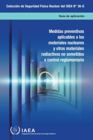 Title: Preventive Measures for Nuclear and Other Radioactive Material out of Regulatory Control, Author: IAEA