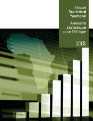 Title: African Statistical Yearbook 2015, Author: United Nations Publications