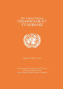 United Nations Disarmament Yearbook 2014: Part I: United Nations Disarmament Yearbook 2014: Part I