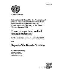 Title: Financial Report and Audited Financial Statements and Report of the Board of Auditors: International, Author: United Nations