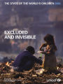 The State of the World's Children 2006: Excluded and Invisible