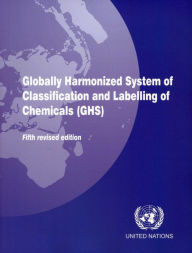 Globally Harmonized System of Classification and Labeling of Chemicals (GHS)