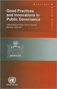 Good Practices and Innovations in Public Governance 2003-2011