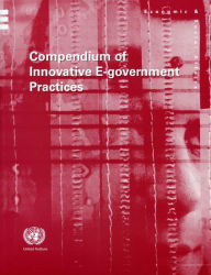 Compendium of Innovative e-Government Practices