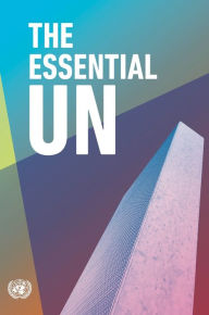 Title: The Essential UN, Author: United Nations DPI