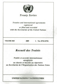 Treaty Series 2565 I: Nos. 45744-45756