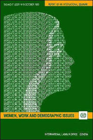 Title: Women, Work and Demographic Issues, Author: ILO