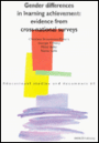 Gender Differences in Learning Achievement : Evidence from Cross-National Surveys