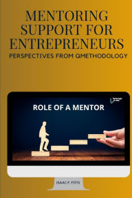 Title: Mentoring Support for Entrepreneurs, Author: P Fitts Isaac