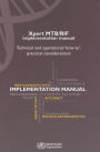 Xpert MTB/RIF Implementation Manual: Technical and Operational 