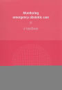 Monitoring Emergency Obstetric Care: A Handbook