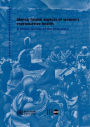 Mental Health Aspects of Women's Reproductive Health: A Global Review of the Literature