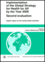 Implementation of the Global Strategy for Health for All by the Year 2000: Eighth Report on the World Health Situation : Eastern Mediterranean Region