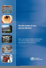 Title: Sécurité sanitaire de l'eau dans les bâtiments, Author: World Health Organization