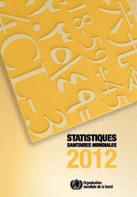 Statistiques sanitaires mondiales 2012