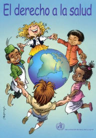Title: El Derecho a la salud, Author: World Health Organization