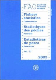 Title: Yearbook of Fishery Statistic 2003, Author: Food and Agriculture Organization of the United Nations