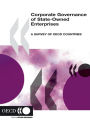 Corporate governance of state-owned Enterprises: A survey of OECD Countries