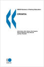 Oecd Reviews Of Tertiary Education Croatia